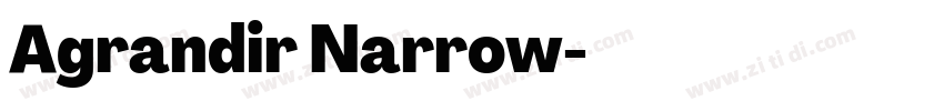 Agrandir Narrow字体转换 Agrandir Narrow字体转换